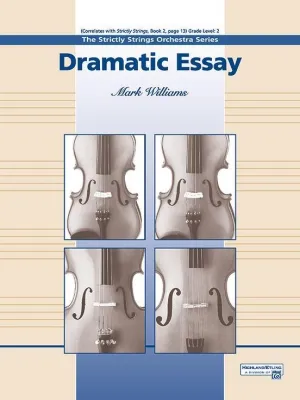 Dramatic Essay (Mark Williams) for String Orchestra