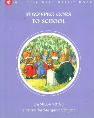 Fuzzypeg Goes To School (Hb)