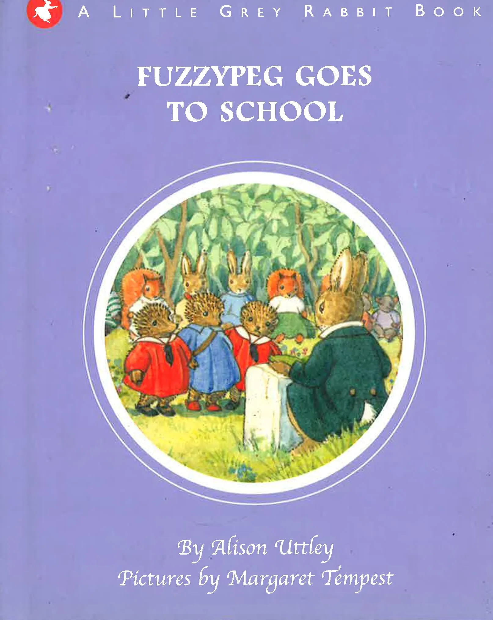 Fuzzypeg Goes To School (Hb)