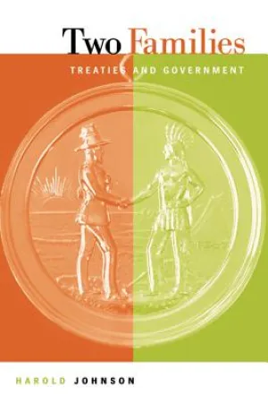 Two Families: Treaties and Government